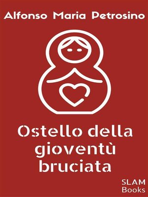 cover image of Ostello della gioventù bruciata